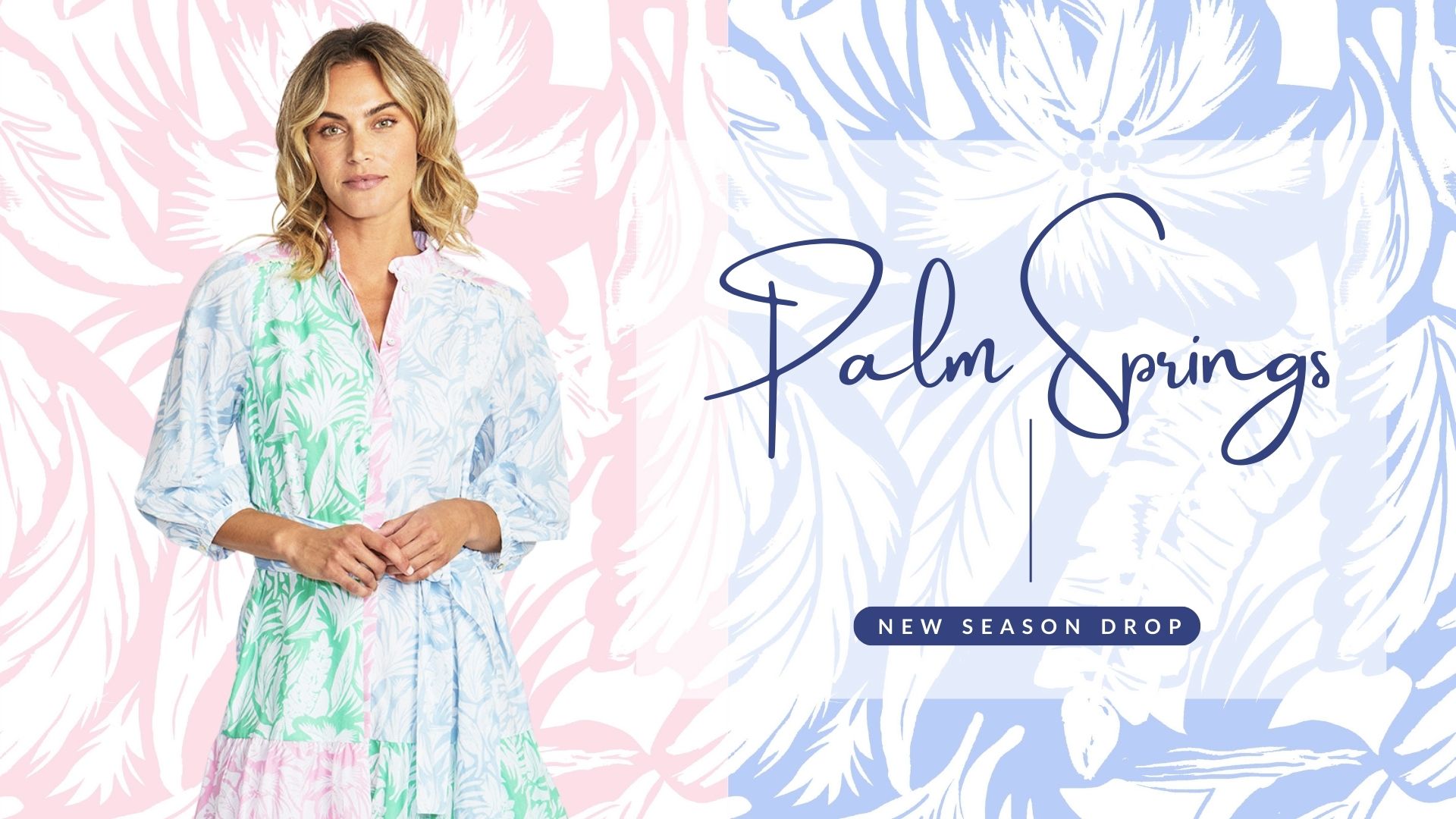 Palm Spring Brand Step into Sunshine with Our Palm Springs Collection